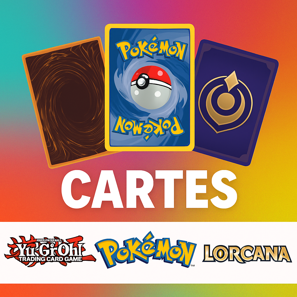 Cartes (Yu-Gi-Oh, Lorcana, Pokémon...)